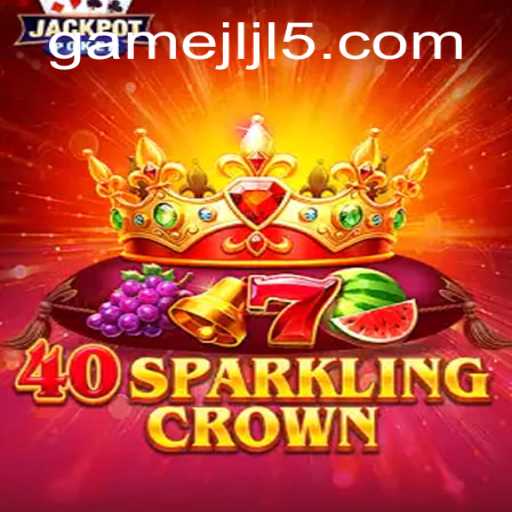 Discovering the Thrills of 40SparklingCrown and Mastering JLJL5 Login