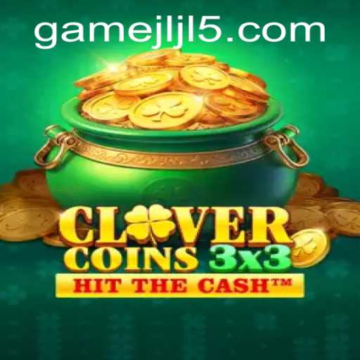 Exploring the World of Clovercoin3x3: A Fusion of Strategy and Luck with JLJL5 Login