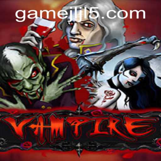 Exploring 'Vampire': A Thrilling Game Adventure with JLJL5 Login
